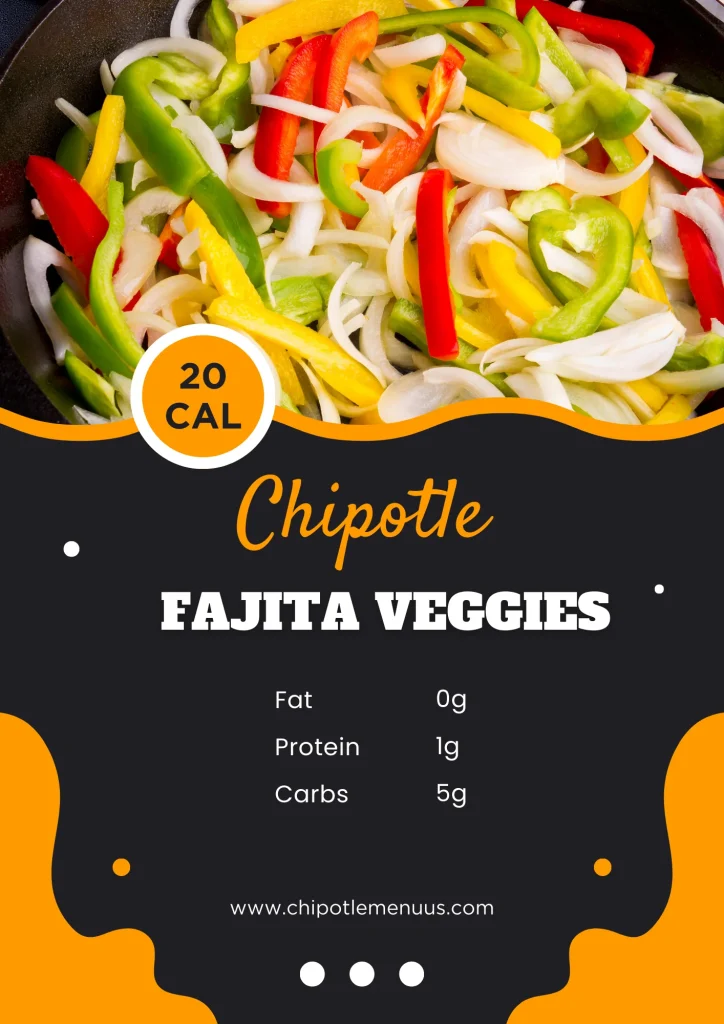 calories in fajita veggies chipotle